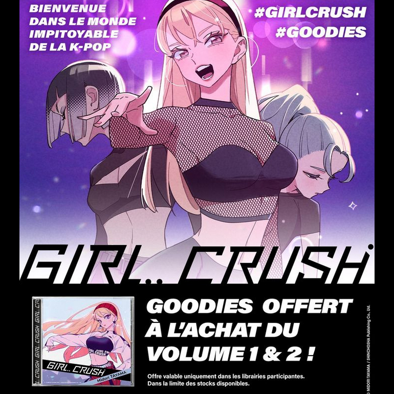 Evenement : Girl Crush T.1 & T.2 : Un boitier CD offert
