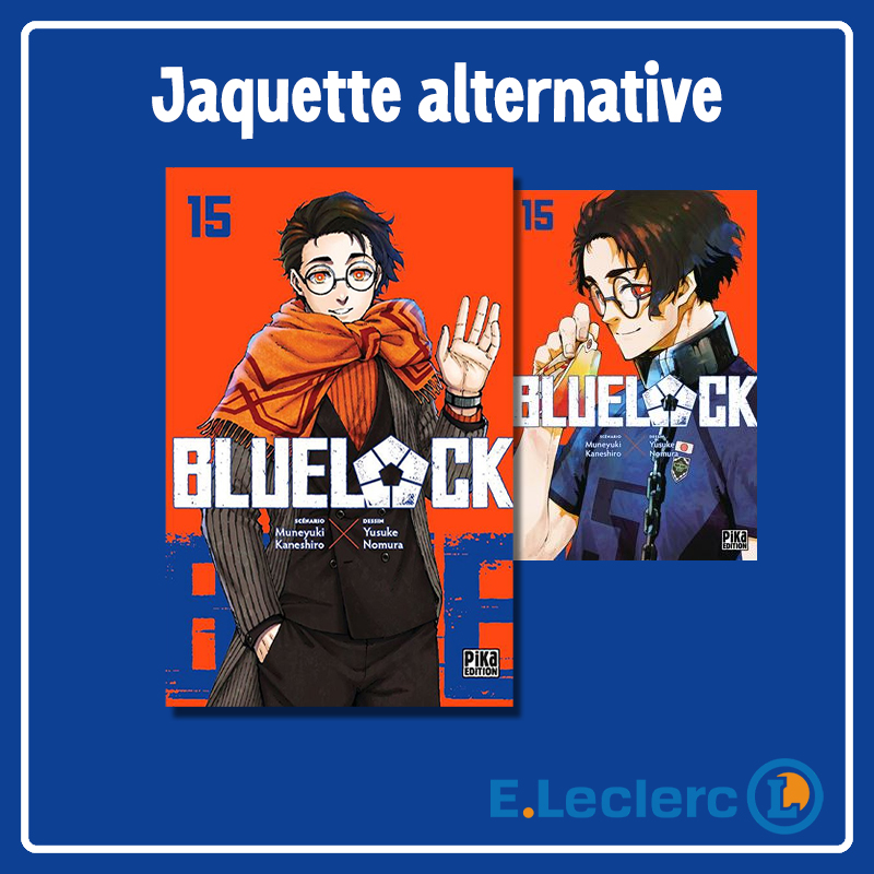 Evenement : Blue Lock T.15 : Une couverture alternative chez Leclerc