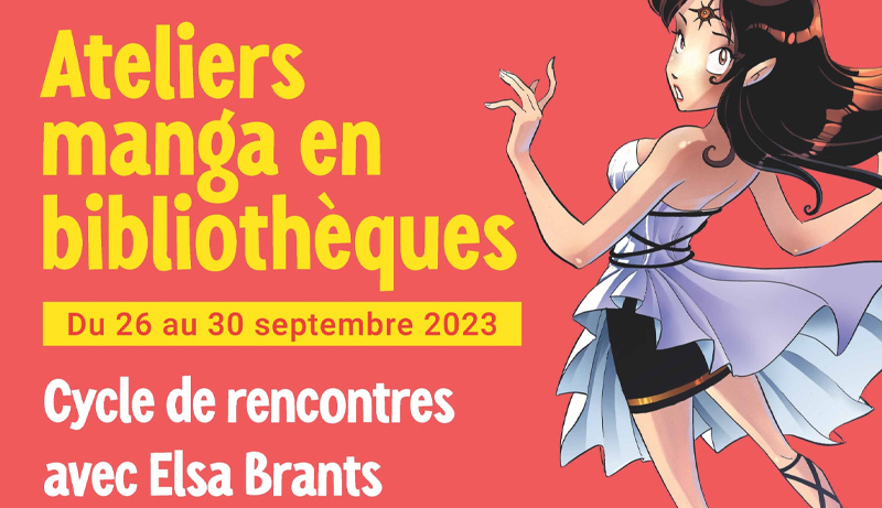 Evenement : Elsa Brants : Ateliers manga en bibliothèques