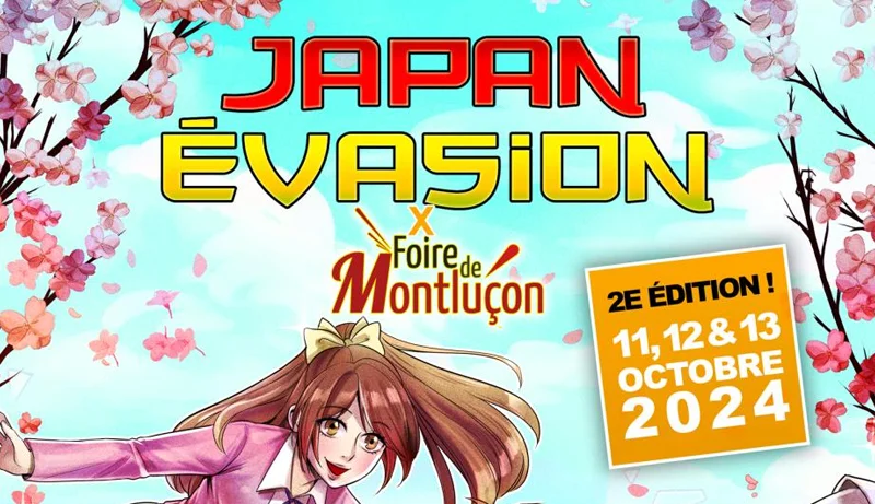 Evenement : Japan Evasion X Foire de Montluçon 2024