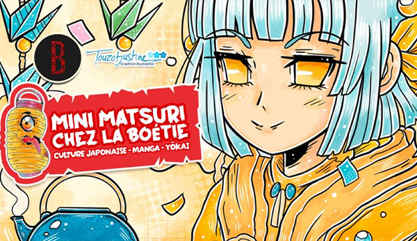 Evenement : Mini Matsuri chez La Boétie