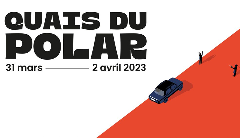 Evenement : Quais du Polar 2023